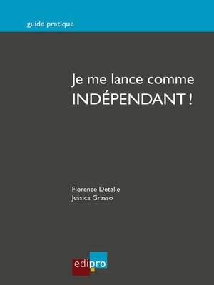 cover image of Je me lance comme indépendant !